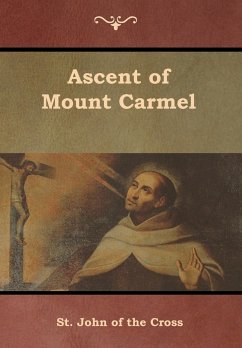 Ascent of Mount Carmel - St. John Of The Cross