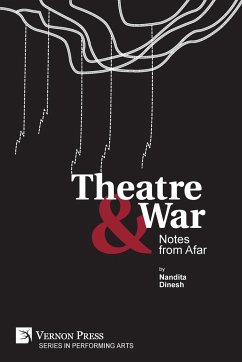 Theatre & War - Dinesh, Nandita