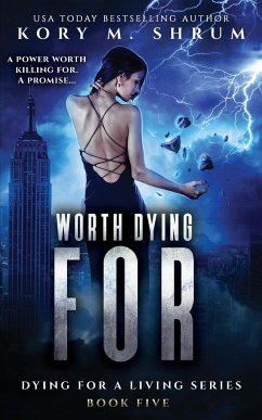 Worth Dying For - Shrum, Kory M.