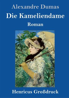 Die Kameliendame (Großdruck) - Dumas, Alexandre