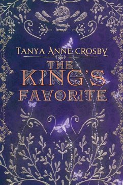 The King's Favorite - Crosby, Tanya Anne