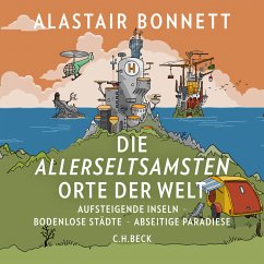 Die allerseltsamsten Orte der Welt (MP3-Download) - Bonnett, Alastair
