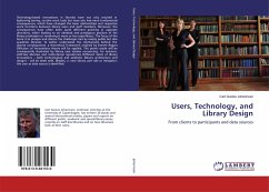 Users, Technology, and Library Design - Johannsen, Carl Gustav