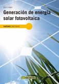 Generación de energía solar fotovoltaica (eBook, ePUB)