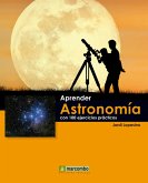 Aprender astronomía con 100 ejercicios prácticos (eBook, ePUB) Aprender astronomía con 100 ejercicios prácticos (eBook, ePUB)