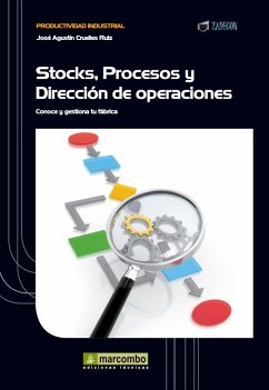 Stock, procesos y dirección de operaciones (eBook, ePUB) - Cruelles Ruíz, José Agustín