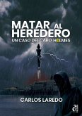 Matar al heredero (eBook, ePUB)