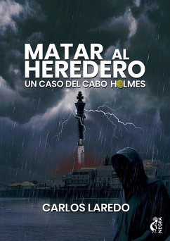 Matar al heredero (eBook, ePUB) - Laredo, Carlos