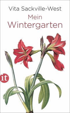 Mein Wintergarten (eBook, ePUB) - Sackville-West, Vita