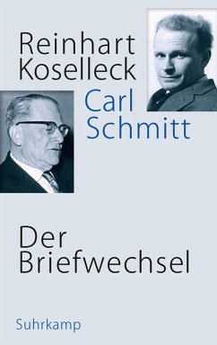 Der Briefwechsel (eBook, ePUB) - Koselleck, Reinhart; Schmitt, Carl
