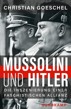 Mussolini und Hitler (eBook, ePUB) - Goeschel, Christian