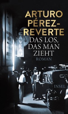 Das Los, das man zieht (eBook, ePUB) - Pérez-Reverte, Arturo