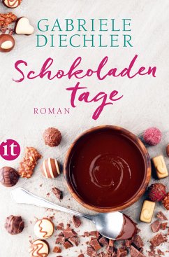 Schokoladentage (eBook, ePUB) - Diechler, Gabriele