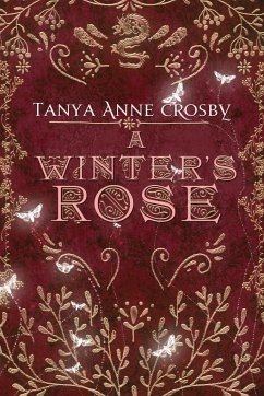 A Winter's Rose - Crosby, Tanya Anne