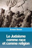 Le Judaïsme comme race et comme religion Le Judaïsme comme race et comme religion