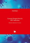 Current Perspectives in HIV Infection