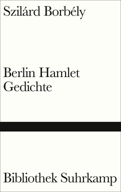 Berlin Hamlet (eBook, ePUB) - Borbély, Szilárd