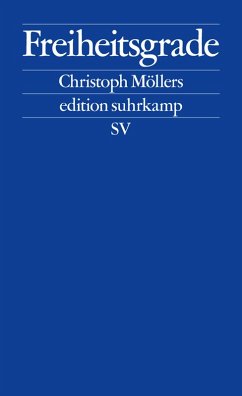 Freiheitsgrade (eBook, ePUB) - Möllers, Christoph