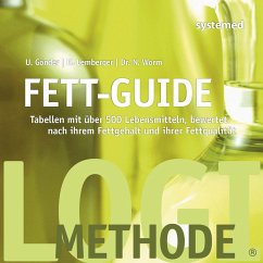 Fett-Guide (eBook, ePUB) - Lemberger, Heike; Worm, Nicolai; Gonder, Ulrike