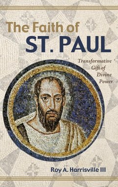 The Faith of St. Paul - Harrisville, Roy A. III