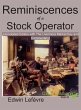 Reminiscences of a Stock Operator... - Bild 1