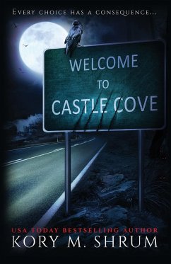 Welcome to Castle Cove - Shrum, Kory M.