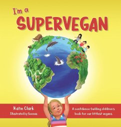 I'm a Supervegan - Clark, Katie