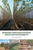 Bioenergy Crops for Ecosystem Health and Sustainability