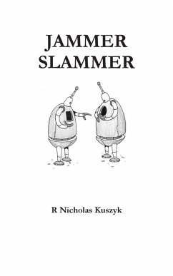 Jammer Slammer - Kuszyk, R Nicholas