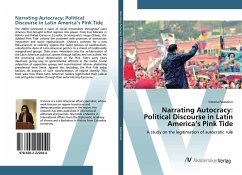 Narrating Autocracy: Political Discourse in Latin America¿s Pink Tide