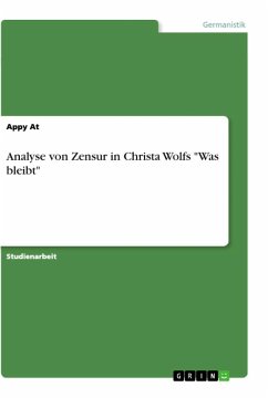 Analyse von Zensur in Christa Wolfs 