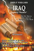 IRAQ Prophecy &quote;Parable&quote; Revelation