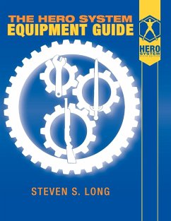 Hero System Equipment Guide (6th Ed) - Long, Steven S.