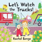 Let's Watch the Trucks! (eBook, PDF)