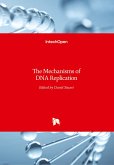 The Mechanisms of DNA Replication