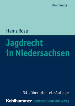 Jagdrecht in Niedersachsen (eBook, PDF) - Rose, Heinz