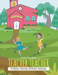 Teacher Teacher (eBook, ePUB) - Clark, MS Ed