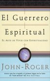 El guerrero espiritual (eBook, ePUB)