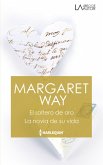 El soltero de oro - La novia de su vida (eBook, ePUB) El soltero de oro - La novia de su vida (eBook, ePUB)