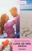 Luna de miel griega (eBook, ePUB)