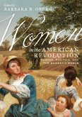 Women in the American Revolution (eBook, ePUB)