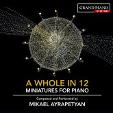 A Whole In 12: Miniatures For Piano