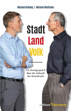 Stadt, Land, Volk (eBook, ePUB) - Bröning, Michael; Wolffsohn, Michael
