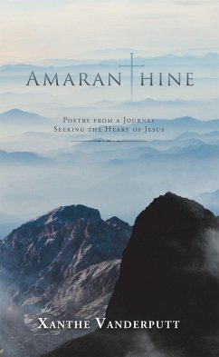 Amaranthine (eBook, ePUB) - Vanderputt, Xanthe