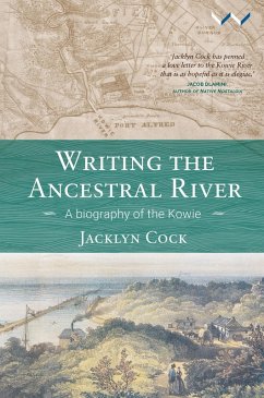 Writing the Ancestral River (eBook, ePUB)