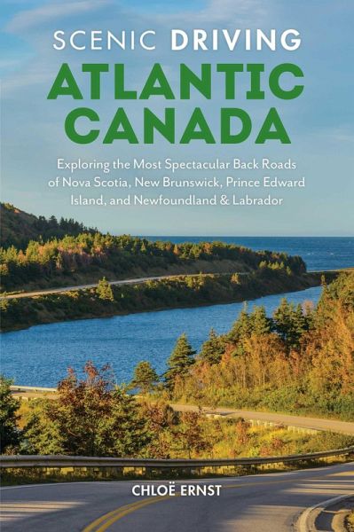 Scenic Driving Atlantic Canada (eBook, ePUB) Scenic Driving Atlantic Canada (eBook, ePUB)