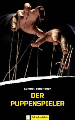 Der Puppenspieler (eBook, ePUB) - Zehendner, Samuel