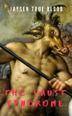 The Faust Syndrome (eBook, ePUB)