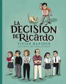La decisión de Ricardo (eBook, ePUB)