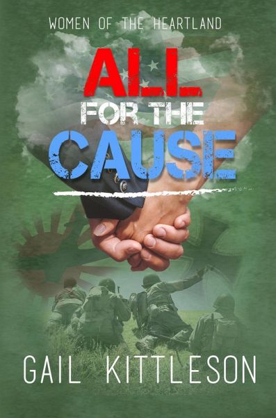 All for the Cause (Women of the Heartland, #4) (eBook, ePUB) All for the Cause (Women of the Heartland, #4) (eBook, ePUB)